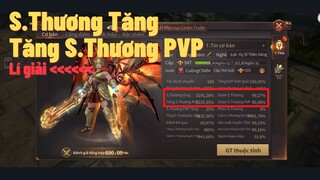 Lý giải về S.thương tăng , pvp cho anh em nào chưa rõ | hahy Gaming