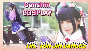 [Genshin  COSPLAY]  Mr.  Yun Jin dances