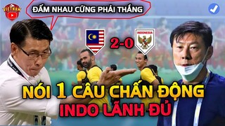 Malaysia Nhận Bão Tin Vui, HLV Tan Nói 1 Câu Chấn Động ĐNÁ, Indonesia Dễ Bị Loại Đau Đớn