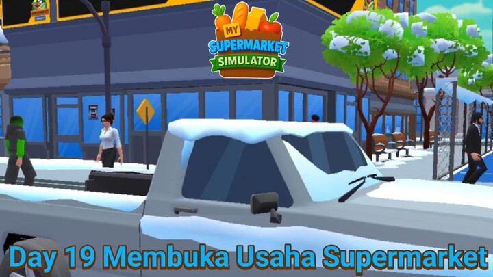 Akhirnya Developer Gamenya Menambahkan Update Yang Sangat Indah |My Supermarket Simulator Part 19