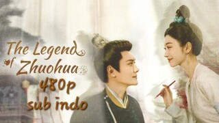 Drachin The Legend Of Zhuohua 2023 eps 34 sub indo