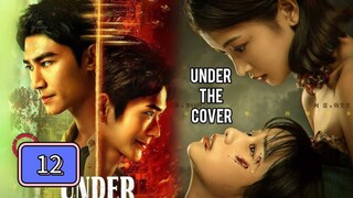 (EngSub) Under the Cover Episode 12