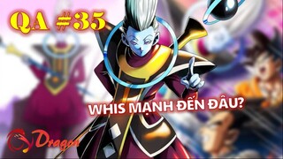 [QA#35]. Frieza đã bao nhiêu tuổi? Sức mạnh thật sự của Whis?