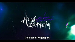 Embrace In the dark night Eps 15 Sub indo