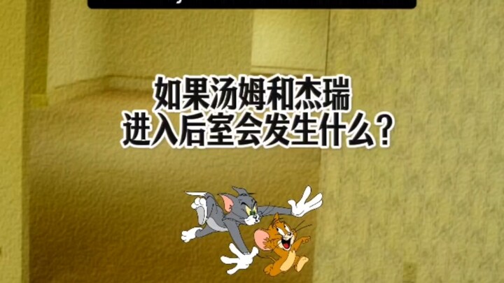 Chuyện gì sẽ xảy ra nếu Tom và Jerry bước vào Phòng Sau?