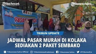 Jadwal dan Lokasi Pasar Murah di Kolaka Sultra, Sediakan 2 Paket Sembako, Warga Bawa Kartu Keluarga