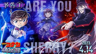 劇場版『名探偵コナン 黒鉄の魚影(サブマリン)』予告【2023年4月14日(金)公開】