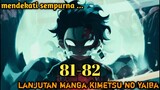 Menuju kesempurnaan,lanjutan manga kimetsu no yaiba chapter 81 82