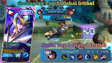 Gameplay Top 1 Global Irithel, Build Top 1 Global Irithel | 14/0/3 KDA MVP 🔥🔥