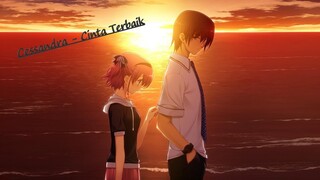 {{ AMV INDO }} CESSANDRA - CINTA TERBAIK