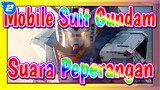 [Mobile Suit Gundam] Asal Mula, Perang Satu Tahun - Suara Peperangan_2
