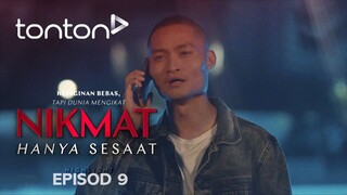 Nikmat Hanya Sesaat 2025 EP09
