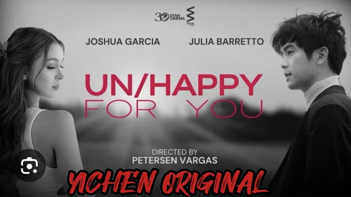 UN/HAPPY FOR YOU [MOVIE]