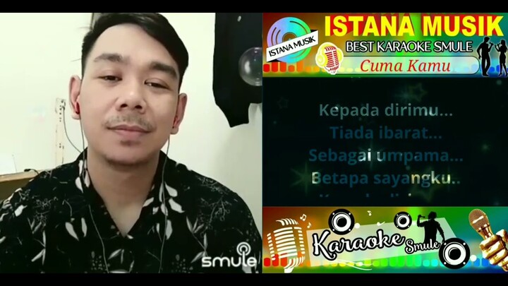 Cuma Kamu - Karaoke Smule Duet Cowok