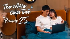 PREVIEW-EP25 The White Olive Tree (2025)