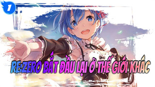 Re:Zero Bắt đầu lại ở thế giới khác |【Nhạc Anime 】_1