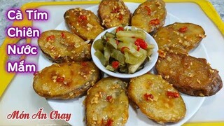 Cách Làm CÀ TÍM CHIÊN NƯỚC MẮM Giòn Thơm Rất Ngon | Món Chay Ngon Bà Mẹ Quê.