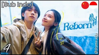 [Sub Indo] Reborn – Eps. 04 (2025)