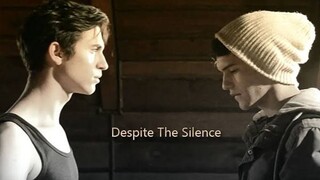 despite the silence