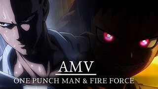 AMV (Anime Mix) ระหว่าง ONE PUNCH MAN & FIRE FORCE