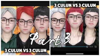 3 Culun Vs 3 Culun Part 3 Revlicca Official