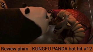 Review phim : KUNGFU PANDA hot hit #12
