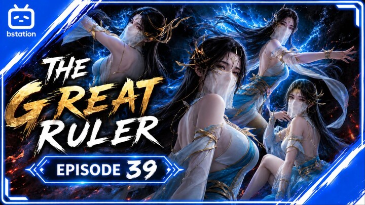 Mu Chen Berhasil Menetralkan Energi Jahat DEWA KAYU The Great Ruller Episode 39