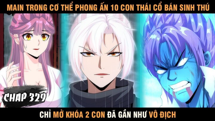 Review Truyện Tranh Vạn Cổ Đệ Nhất Thần Chap 329 - Tóm tắt truyện tranh #VCDNT | Hamtruyen Review