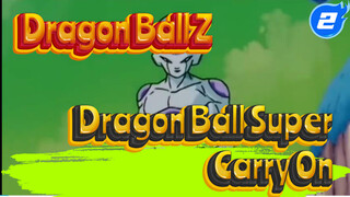 [Dragon Ball Z Epic AMV] DBZ's Greatness Is No More In DBS - Carry On_2