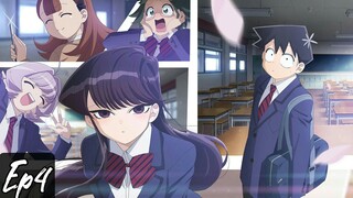 Komi Can't Communicate S1 Ep4 Eng Sub