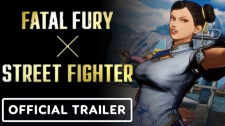Fatal Fury: City of the Wolves x Street Fighter - Official Chun-Li Gameplay Reveal Trailer