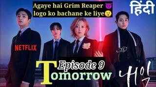 Tomorrow Netflix kdrama Episode 9 in Hindi dubbed | korean drama explained in hindi
