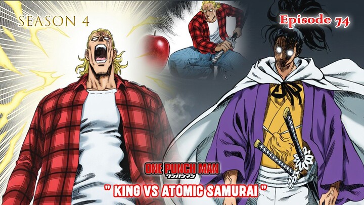 One Punch Man (Season 4) - Episode 74 [Bahasa Indonesia] - " King vs Atomic Samurai "