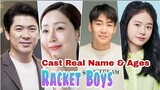 Racket Boys Korea Drama Cast Real Name & Ages || Kim Sang Kyung, Oh Na Ra, Tang Jun Sang BY ShowTime