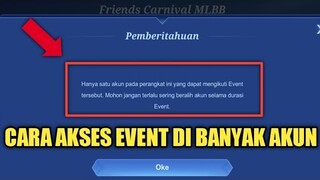 CARA MASUK EVENT DI BANYAK AKUN ! PAKE 1 DEVICE BISA DI TUYULIN !!