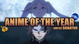 Anime of The Year 2023 versi Donatur, Konten Paling Cuan Selama Gua di Youtube