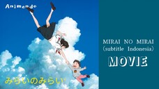 MIRAI NO MIRAI |Movie (SUB INDO)