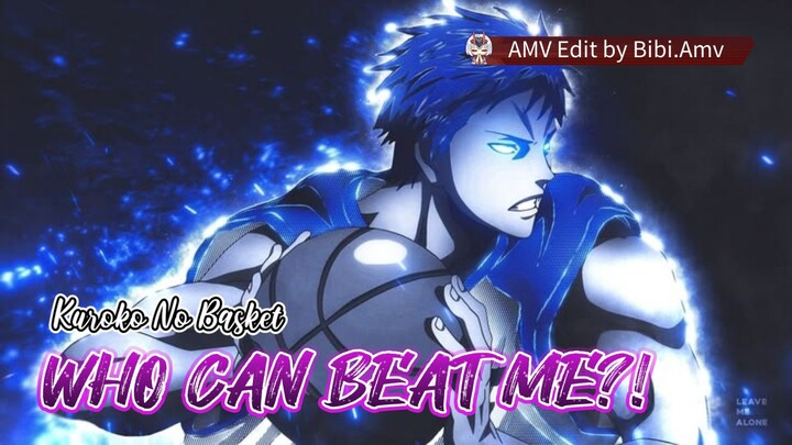 WHO CAN BEAT ME?! - AOMINE DAIKI [AMV] PLAIN JANE ⚡️