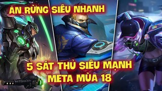 MLBB | TOP 5 SÁT THỦ FARM RỪNG SIÊU NHANH MÙA 18! TƯỚNG THỨ 5 CÒN KHÔNG CẦN TRỪNG PHẠT?! | Tốp Mỡ