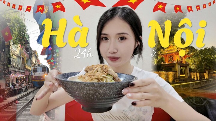 24h ở Hà Nội là không đủ! Review các điểm ăn chơi, mua sắm, kinh nghiệm du lịch Hà Nội 2026