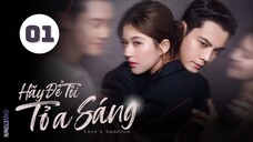 Tập 1| Hãy Để Tôi Tỏa Sáng - Love's Ambition (Triệu Lộ Tư, Trần Vỹ Đình, Vạn Bằng,...).