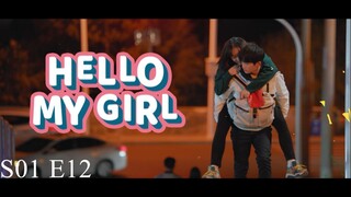 Hello My Girl S01 E12 720p Hindi