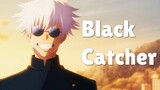 Anime Mix「AMV」- Black Catcher
