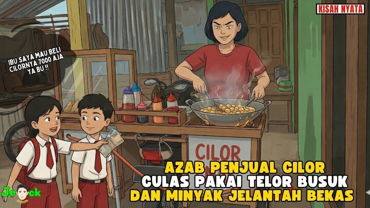 AZAB PENJUAL CILOR CULAS PAKAI TELOR BUSUK DAN MINYAK JELANTAH BEKAS