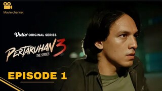 P3RT4RUHAN 3 THE SERIES 3 EPS 1