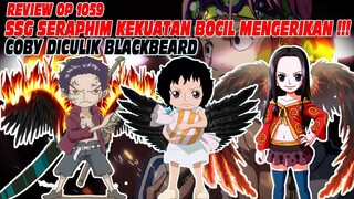 REVIEW OP 1059 - SSG Robot Bocah Sichibukai, Coby diculik Blackbeard #onepiece #onepiece1059