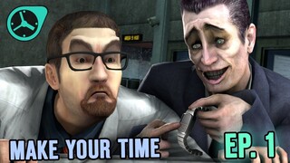 [SFM] Make Your Time - Episode 1: Inbound (Half-Life/Black Mesa Machinima Series)