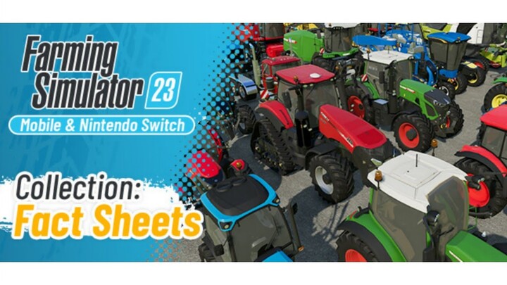 Farming Simulator 23 Fact Sheets / machines and equipment