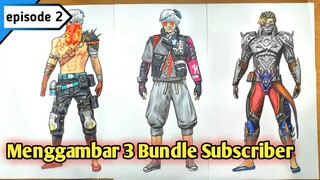 Menggambar 3 bundle subscriber episode 2 - gambar free fire | drawing free fire