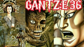 【GANTZ:E】58话，女妖乍现！千手变身！歌舞伎篇渐入高潮